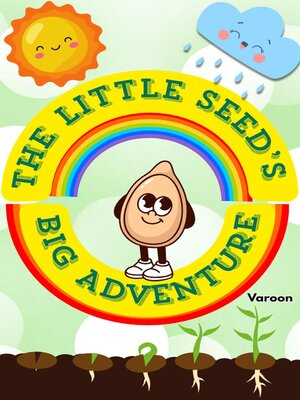 cover image of The Little Seed's Big Adventure
